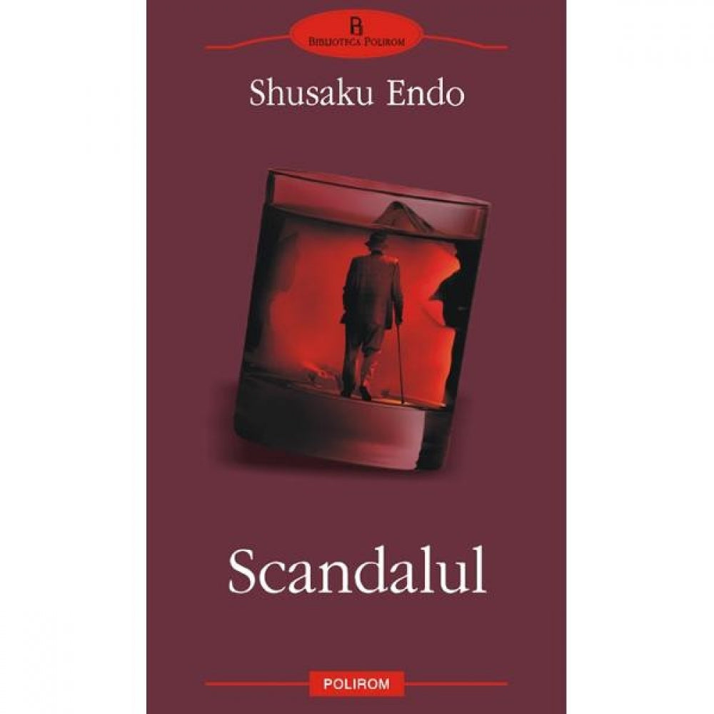 Scandalul - Shusaku Endo