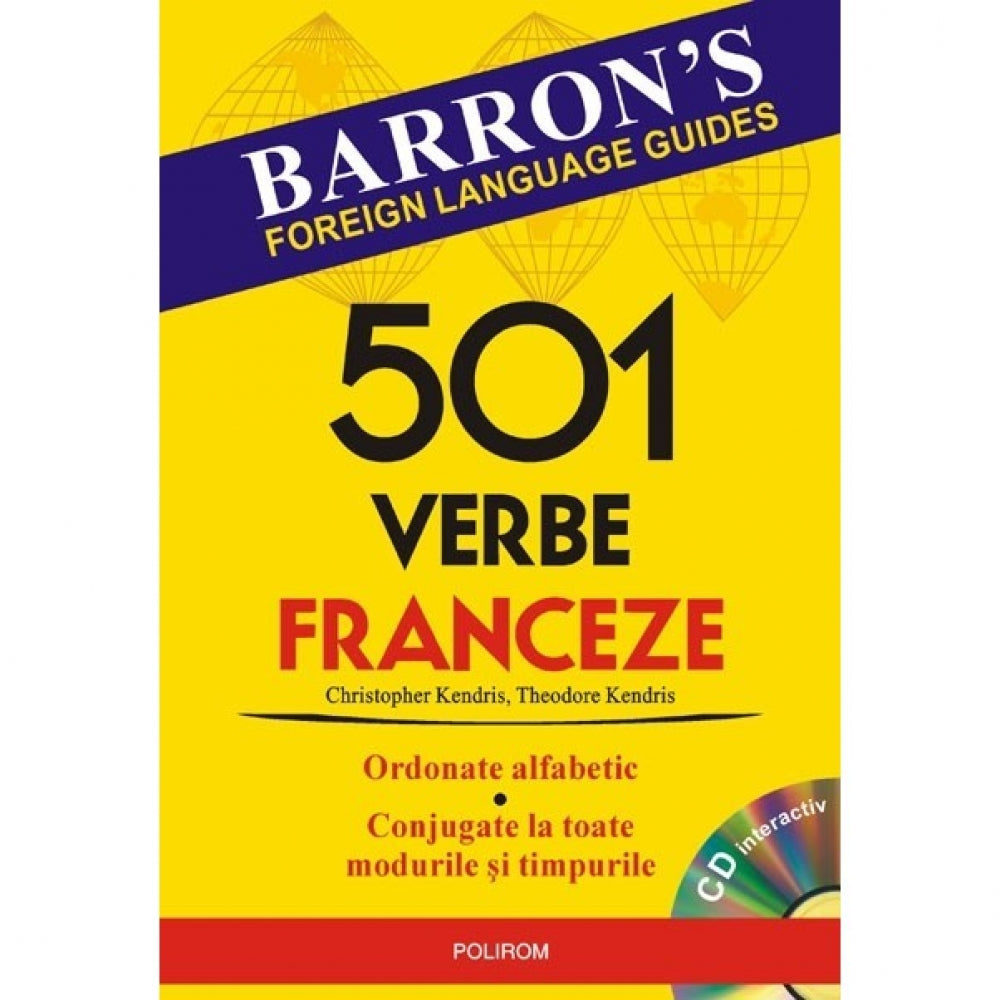 501 verbe franceze (Contine CD). Editia 2016