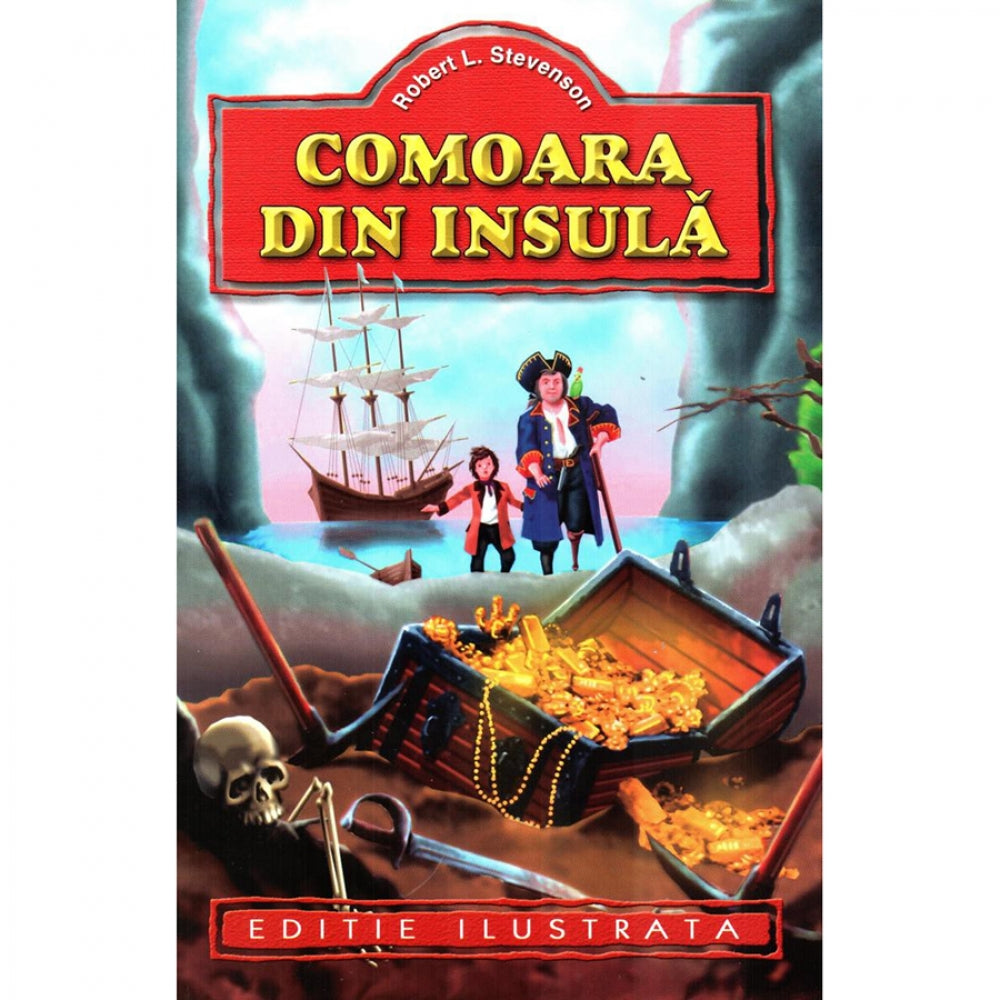 Comoara din insula - Robert Louis Stevenson