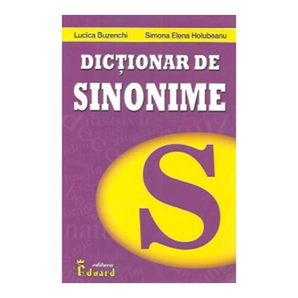 Dictionar de Sinonime - L. Buzenchi, E. Holubeanu