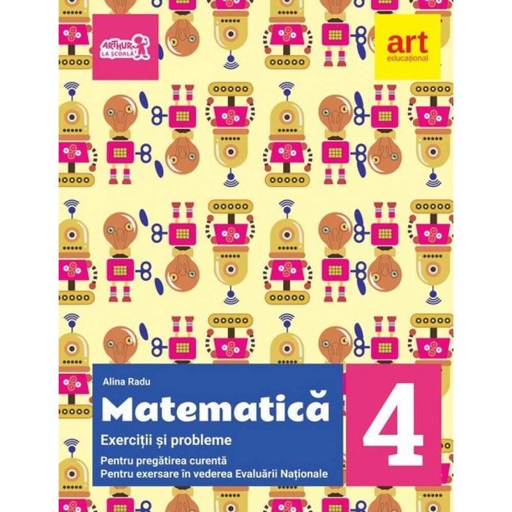 Exercitii si probleme de matematica. Clasa a IV-a (include Portofoliu de evaluare al elevului)