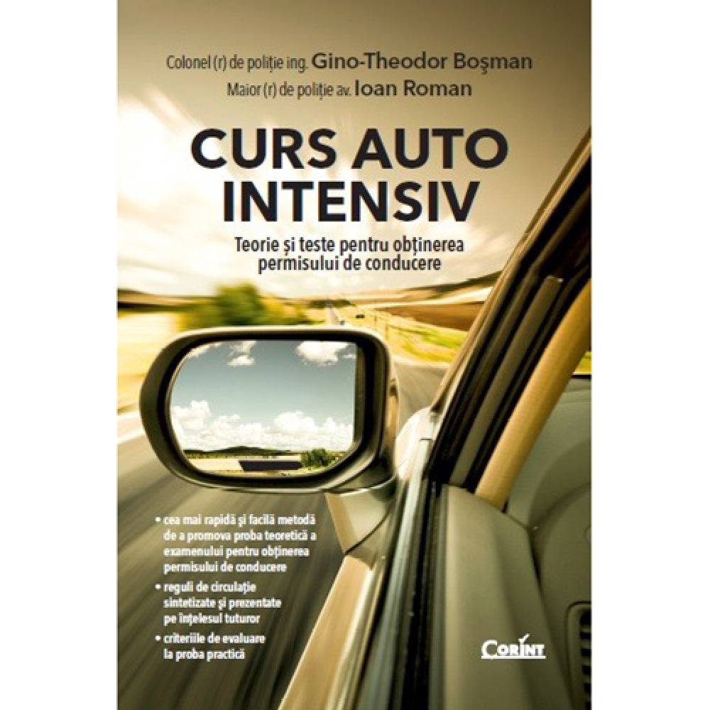 Curs auto intensiv - Bosman Gino Theodor, Ioan Roman