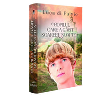 Încarcă imaginea în vizualizatorul Galerie, Copilul care a gasit soarele noaptea, Luca di Fulvio
