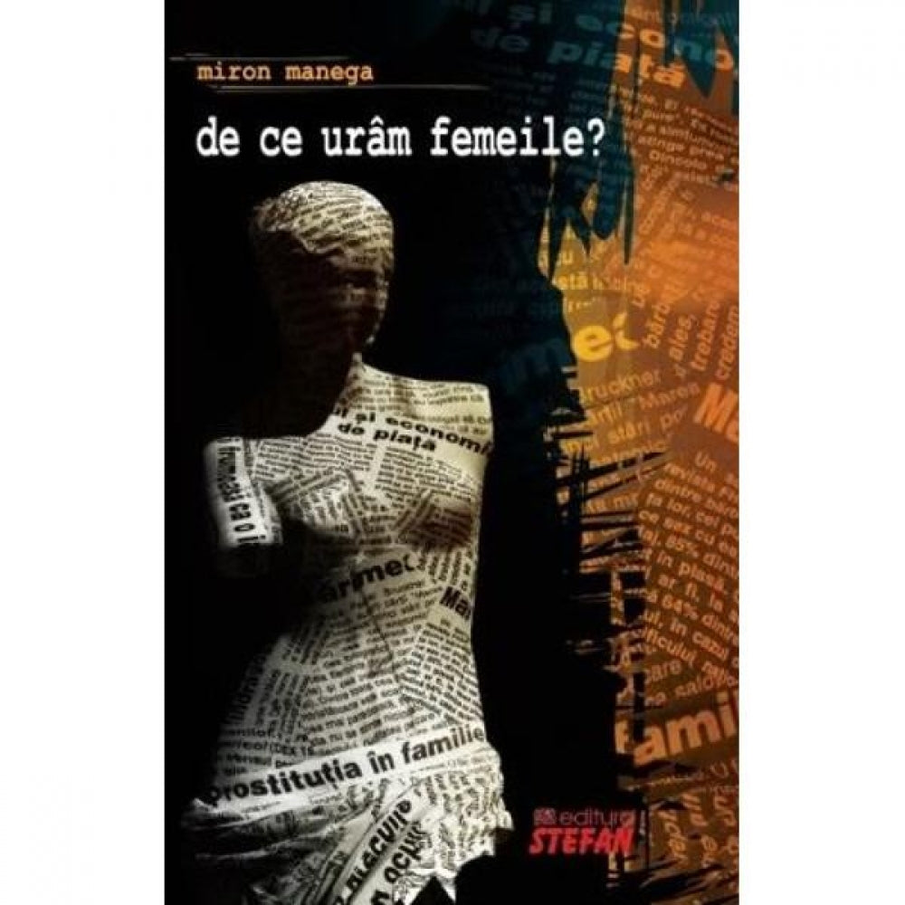 De Ce Uram Femeile - M.Manega