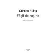 Încarcă imaginea în vizualizatorul Galerie, Fasii de rusine - Cristian Fulas
