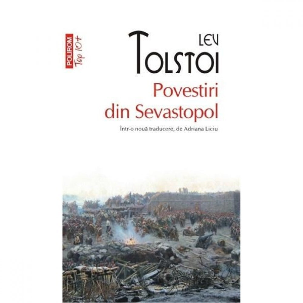 Povestiri din Sevastopol (Top 10) - Lev Tolstoi