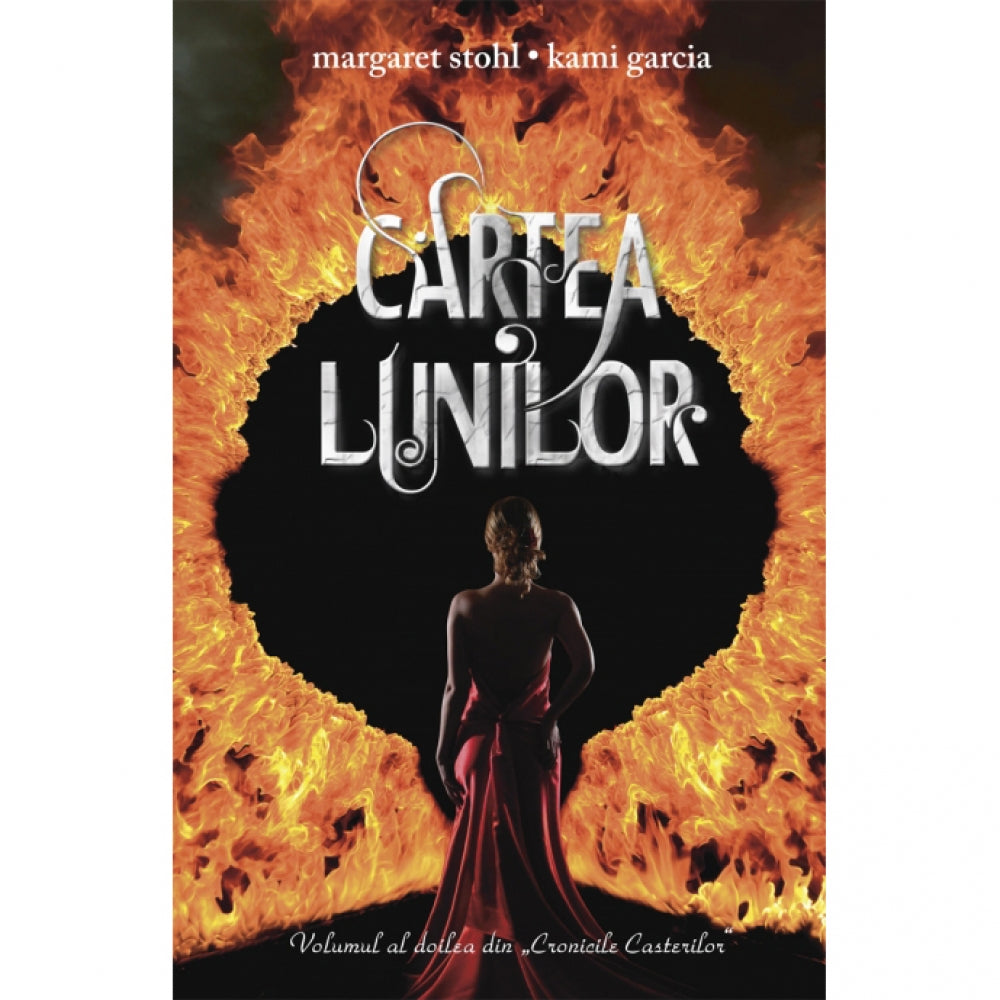 Cartea lunilor - Kami Garcia, Margaret Stohl