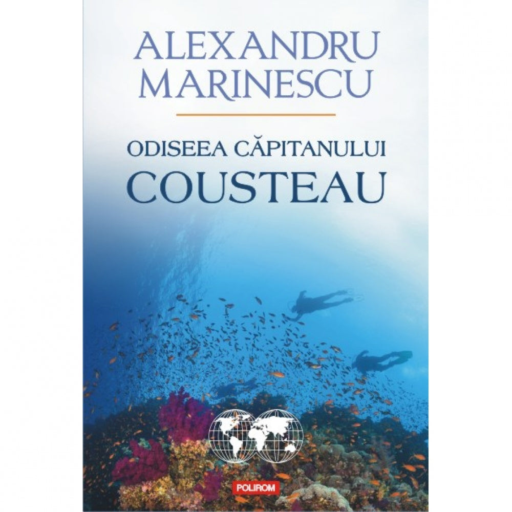 Odiseea capitanului Cousteau - Alexandru Marinescu