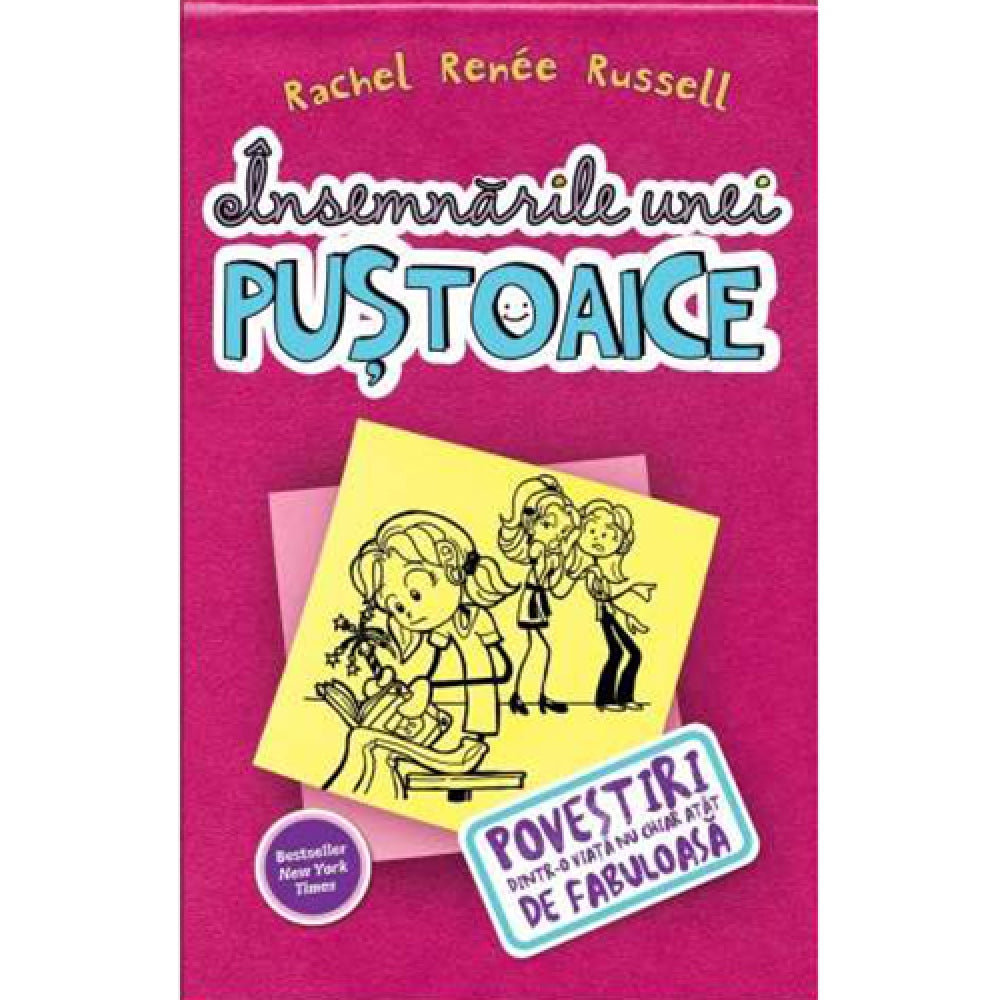 Insemnarile Unei Pustoaice 1. Povestiri Dintr-O Viata Nu Chiar Atat De Fabuloasa - Russell Rachel Renee