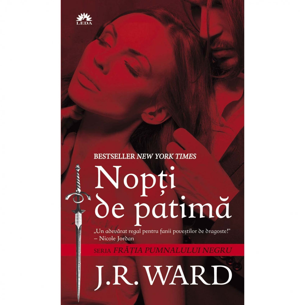 Fratia pumnalului negru. Vol 1 - Nopti de patima - J.R. Ward