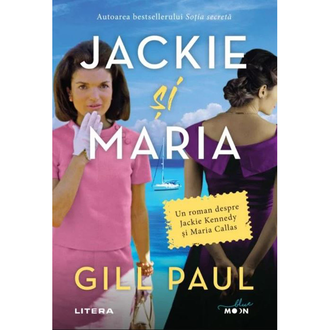 Jackie si Maria, Gill Paul