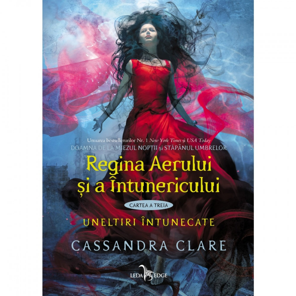 Regina Aerului si a Intunericului (cartea a treia din seria Uneltiri ?ntunecate), Cassandra Clare