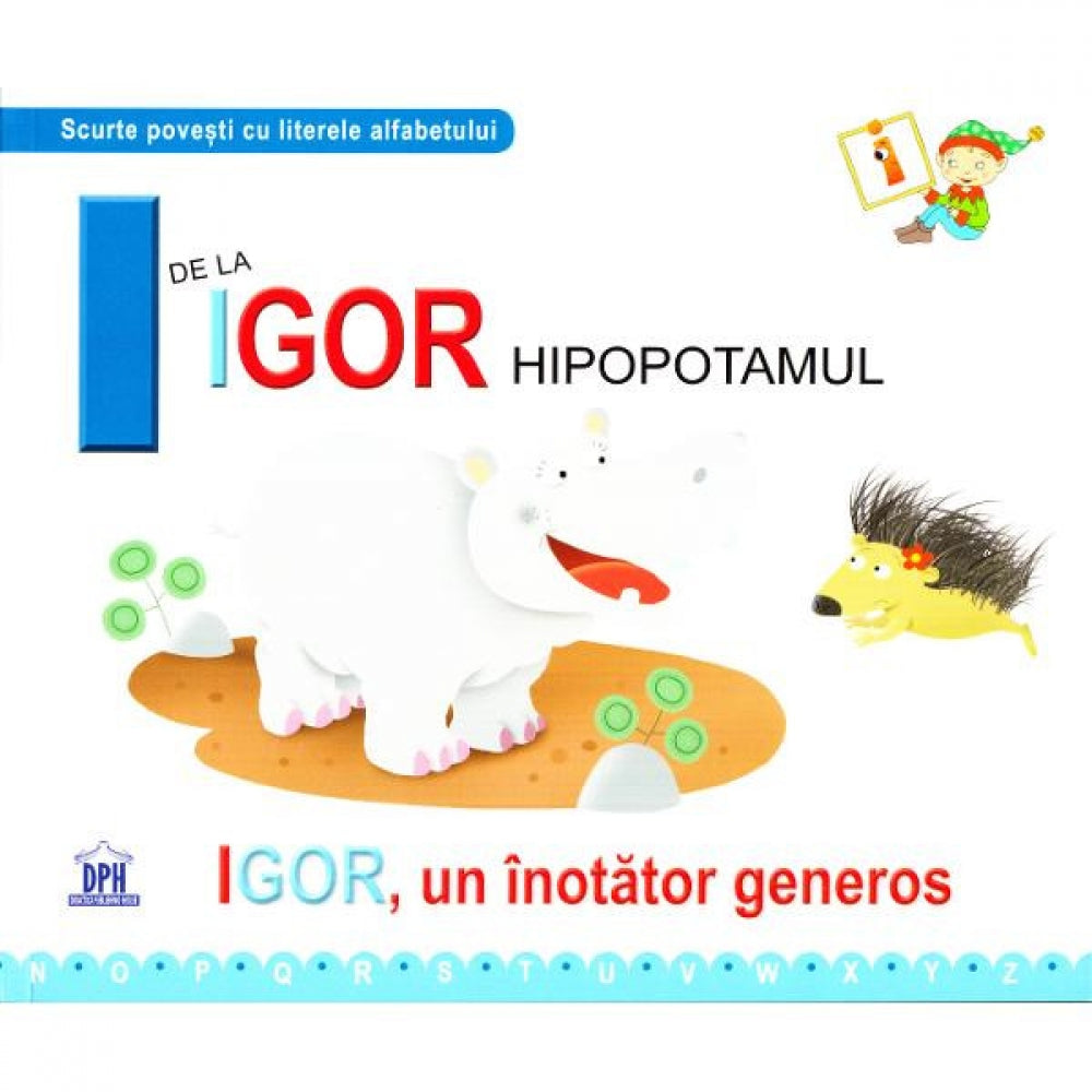 I de la Igor, Hipopotamul - Igor, un inotator gras (cartonat)