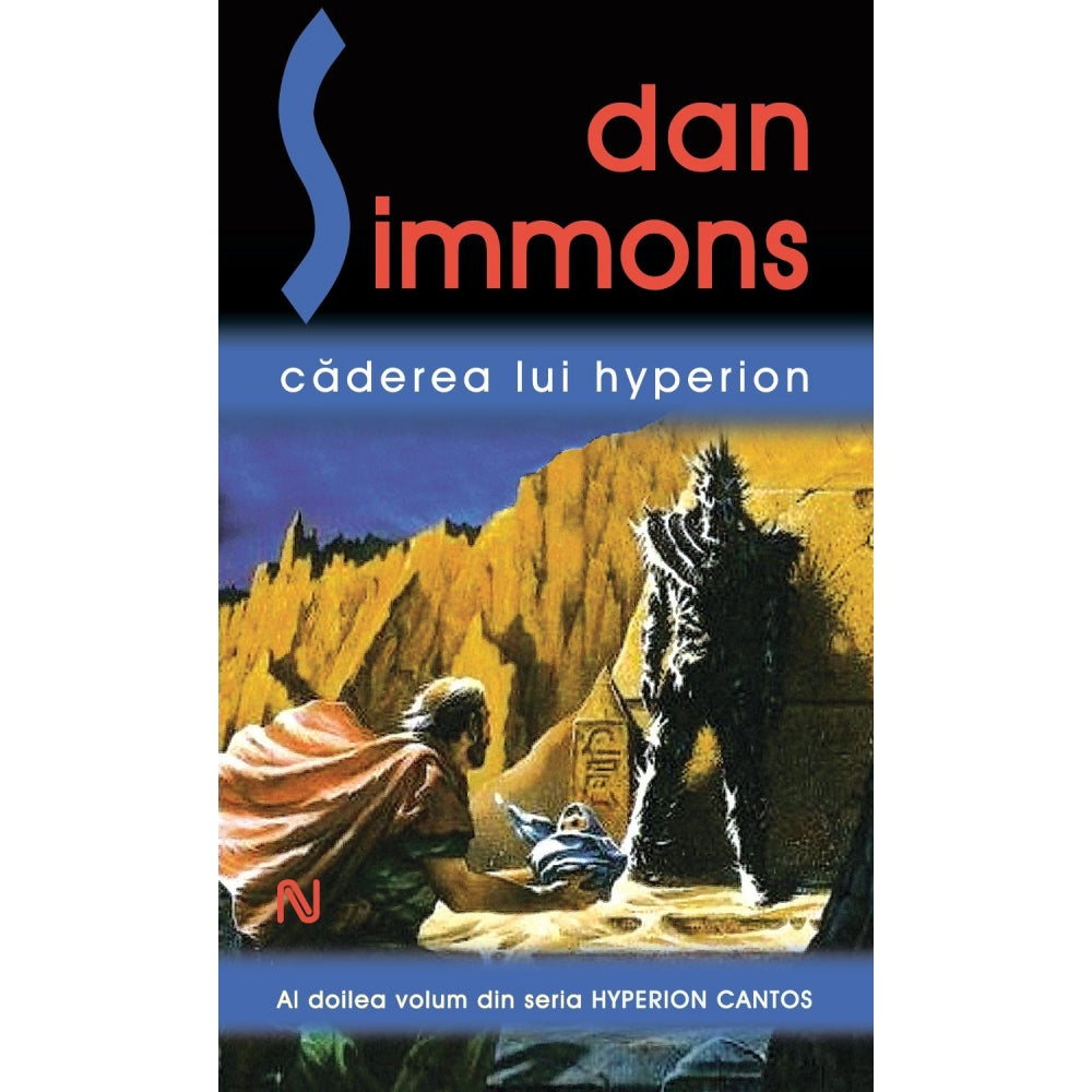 Caderea lui Hyperion I+II - Dan Simmons