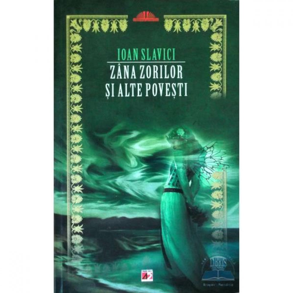 Zana-Zorilor si Alte Povesti - Ioan Slavici