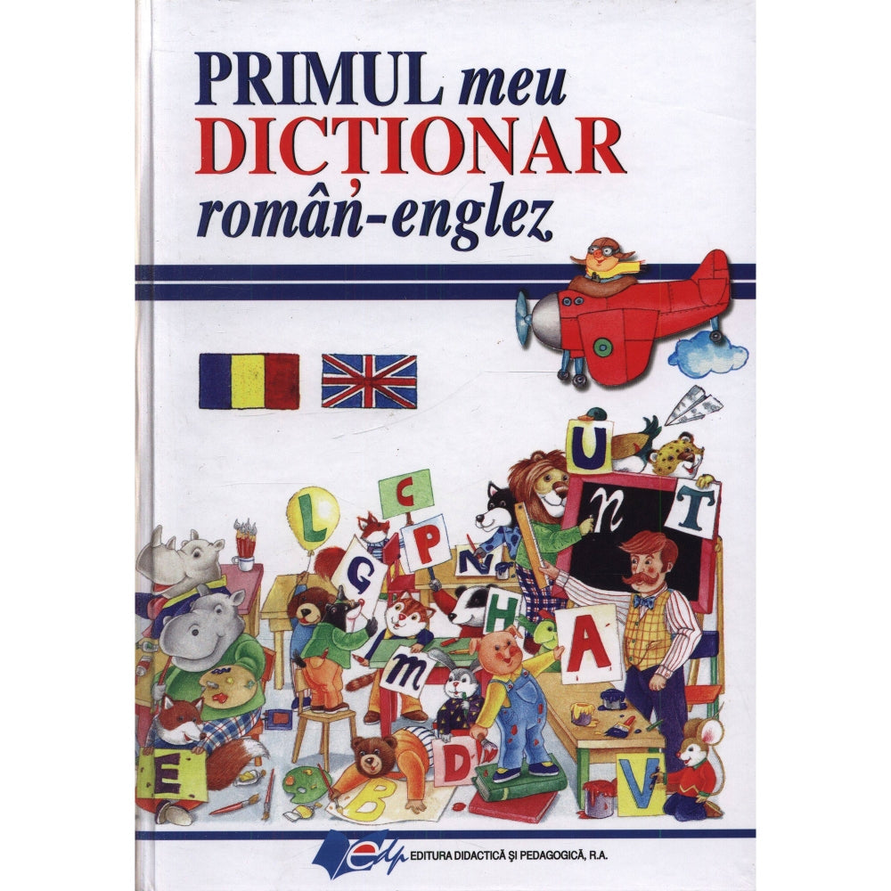 Primul meu dictionar roman englez -