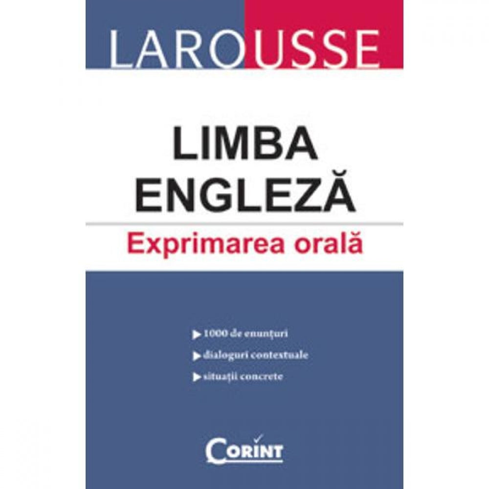 Larousse - Limba engleza. Exprimarea orala