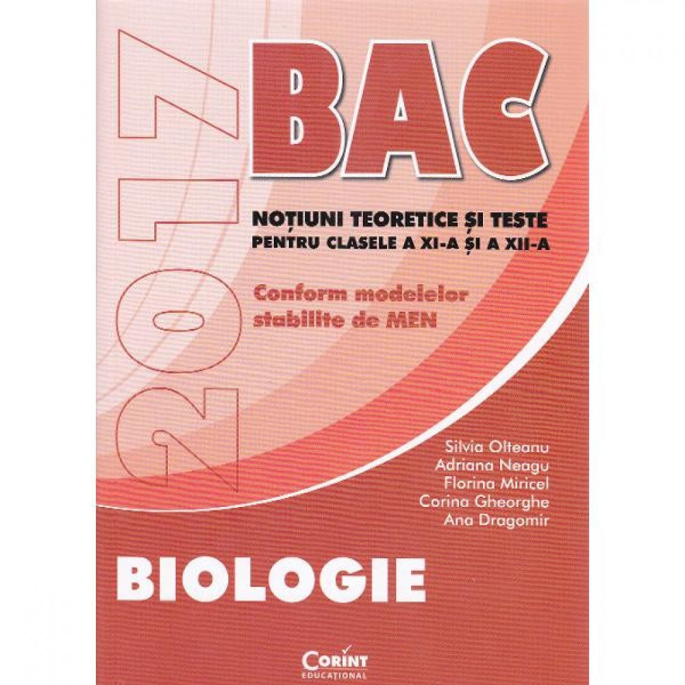 Bac 2017 Biologie cls 11 si 12 - Silvia Olteanu, Adriana Neagu