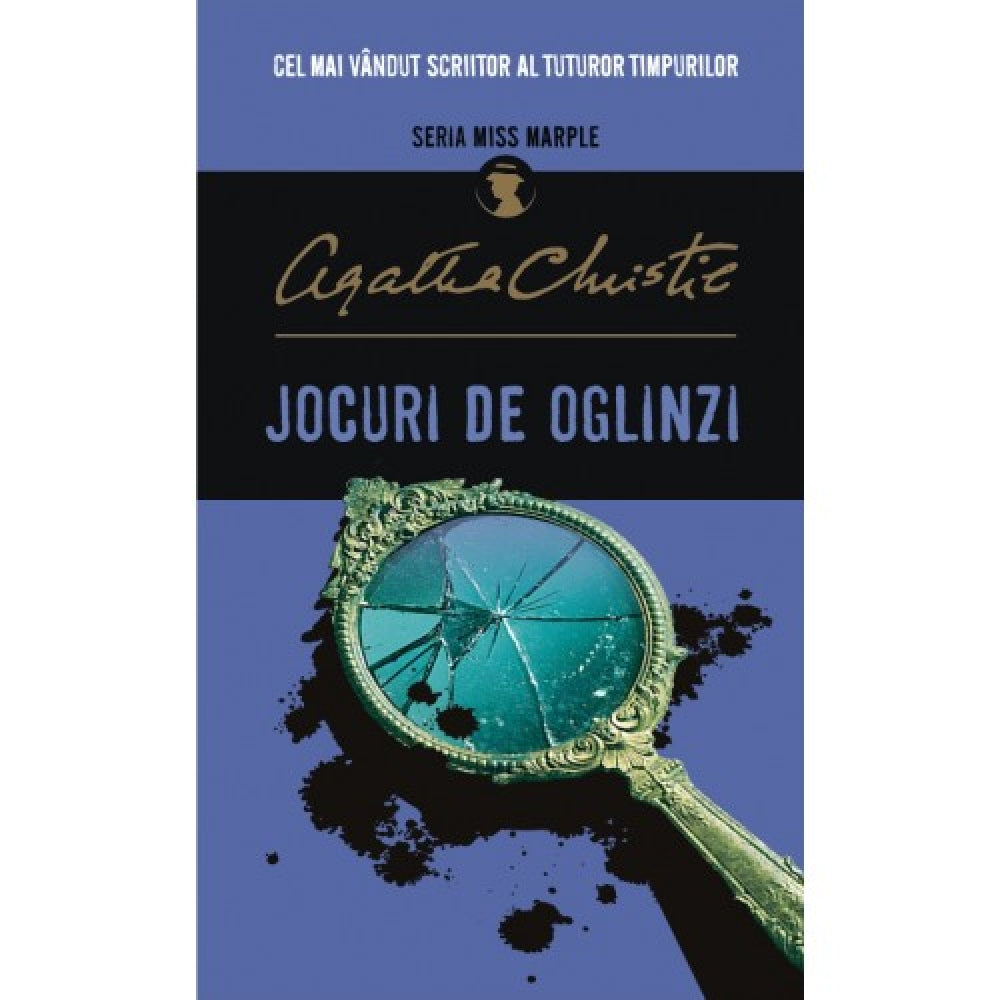 Jocuri De Oglinzi(Hercule Poirot). Agatha Christie