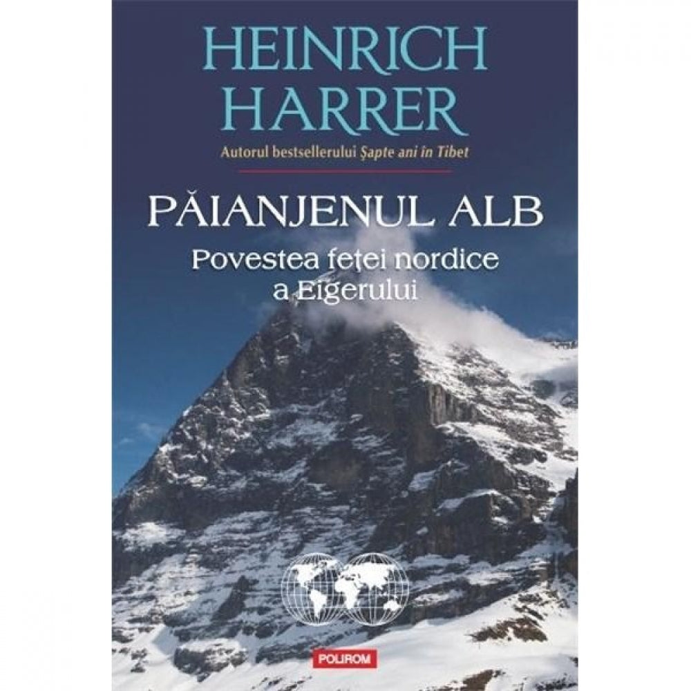 Paianjenul alb - Heinrich Harrer