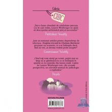 Încarcă imaginea în vizualizatorul Galerie, Noaptea trecuta la Chateau Marmont - Lauren Weisberger
