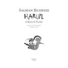 Încarcă imaginea în vizualizatorul Galerie, Harun si Marea de Povesti - Salman Rushdie, ed. 2019
