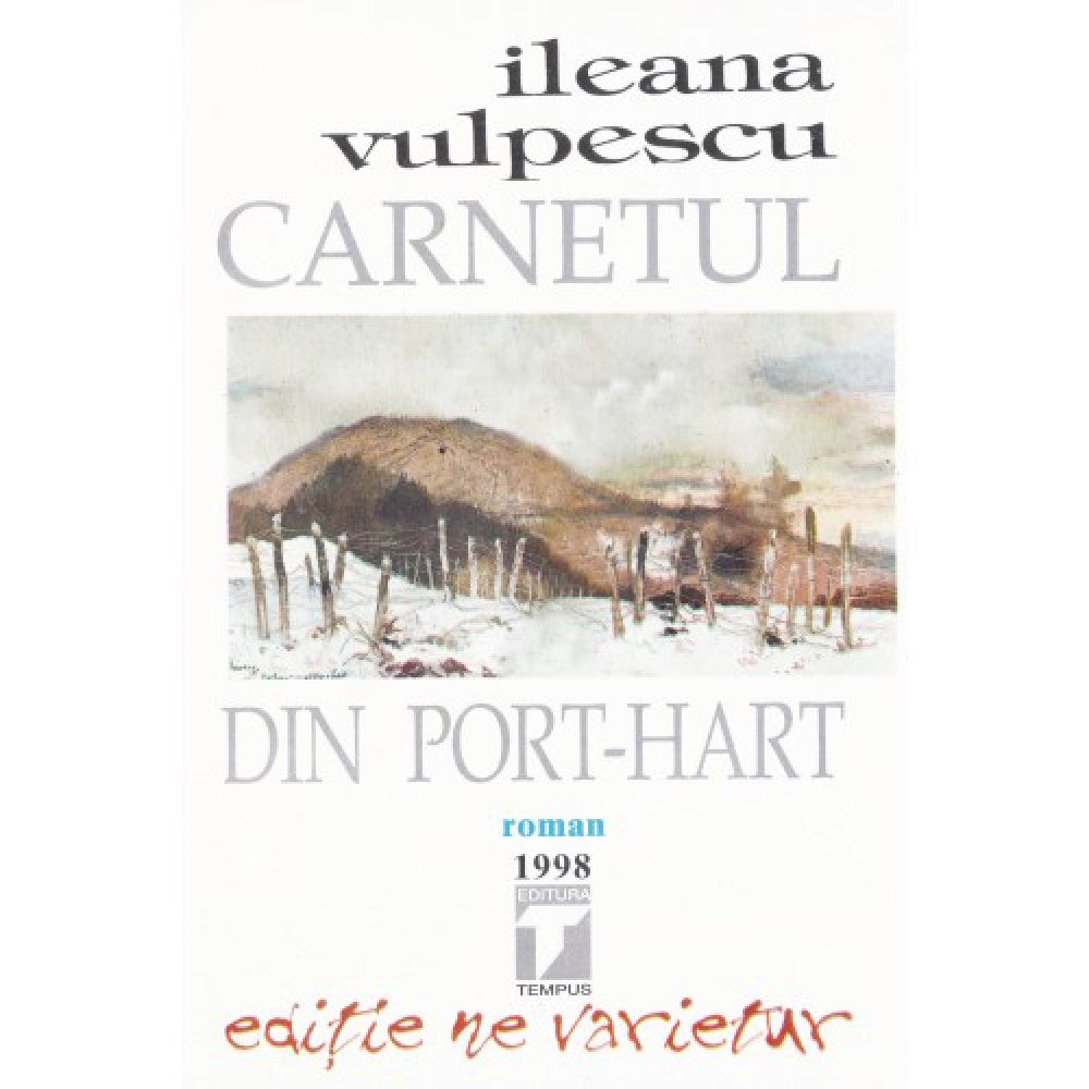 Carnetul Din Port Hart - Ileana Vulpescu