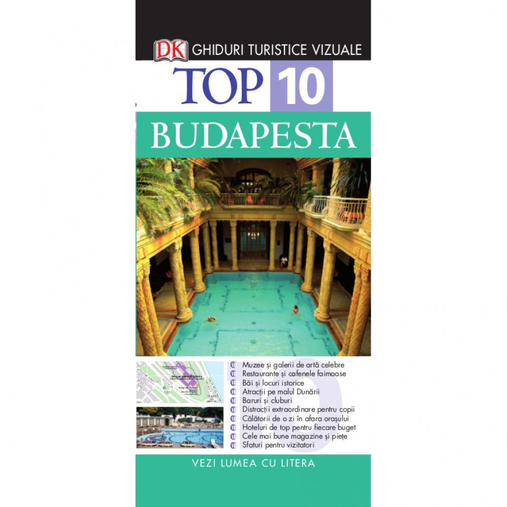 Top 10 Budapesta - Ghid turistic vizual, Editia II