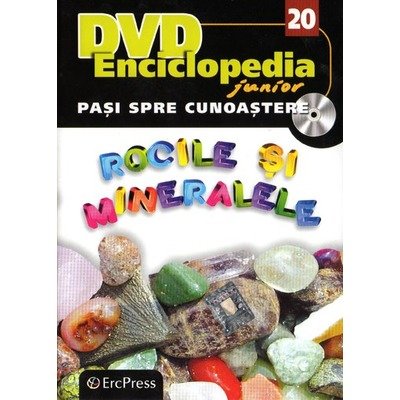 Rocile si Mineralele - Pasi spre Cunoastere