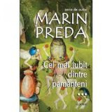 Încarcă imaginea în vizualizatorul Galerie, Cel mai iubit dintre pamanteni (3 vol.), Marin Preda
